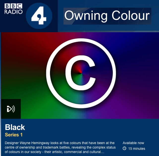 BBC RADIO 4 – Owning Colour