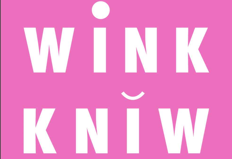 WINK WINK at the Whitaker until 23rd July
